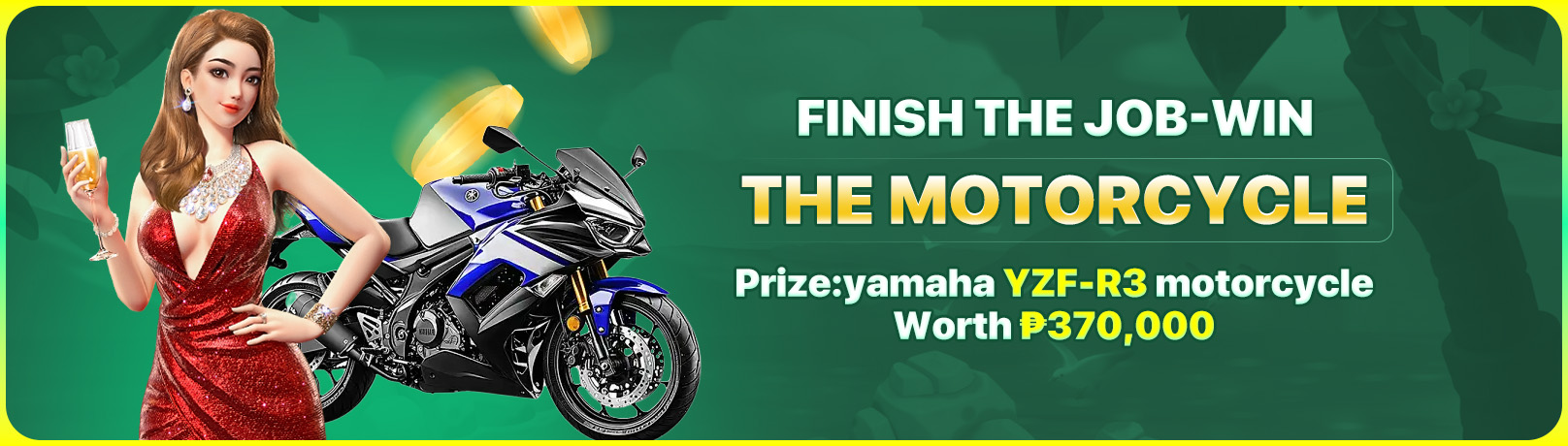 Complete the job and win to receive a Yamaha YZF-R3 motorcycle worth PHP 370,000