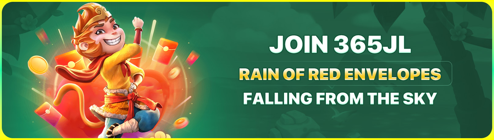 Join 365JL today to receive a chance to receive red envelopes falling from the sky